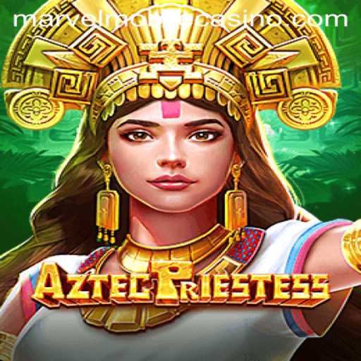 Unlock the Mysteries of AztecPriestess at MarvelCasino: A Captivating Gaming Experience