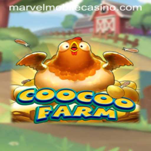 Exploring CooCooFarm: A MarvelCasino Adventure