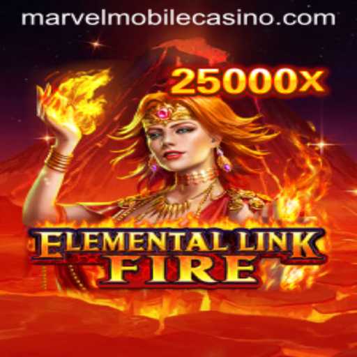 Dive into the World of ElementalLinkFire: A MarvelCasino Adventure