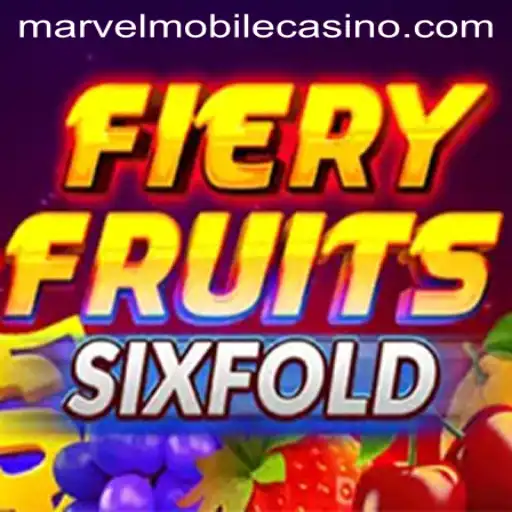 FieryFruitsSixFold: A Thrilling Adventure at MarvelCasino