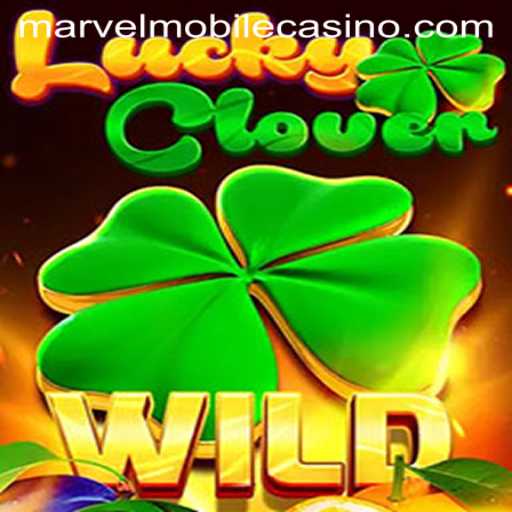 Discover the Thrills of LuckyClover at MarvelCasino