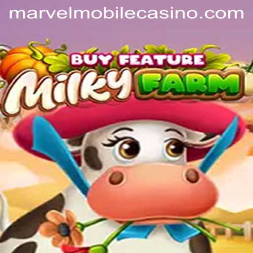 Explore the Exciting World of MilkyFarmBuyFeature at MarvelCasino