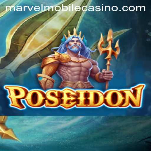 Dive into the Depths with Poseidon: An Oceanic Adventure at MarvelCasino