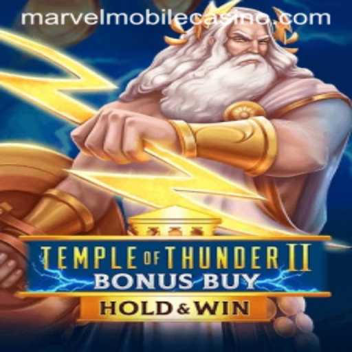 Unveiling the Thrills of TempleofThunderIIBonusBuy at MarvelCasino